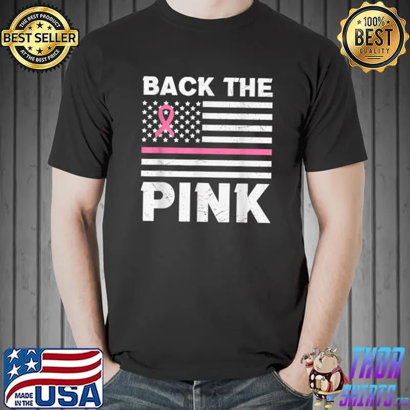 Back The Pink Ribbon American Flag Breast Cancer Awareness T-Shirt