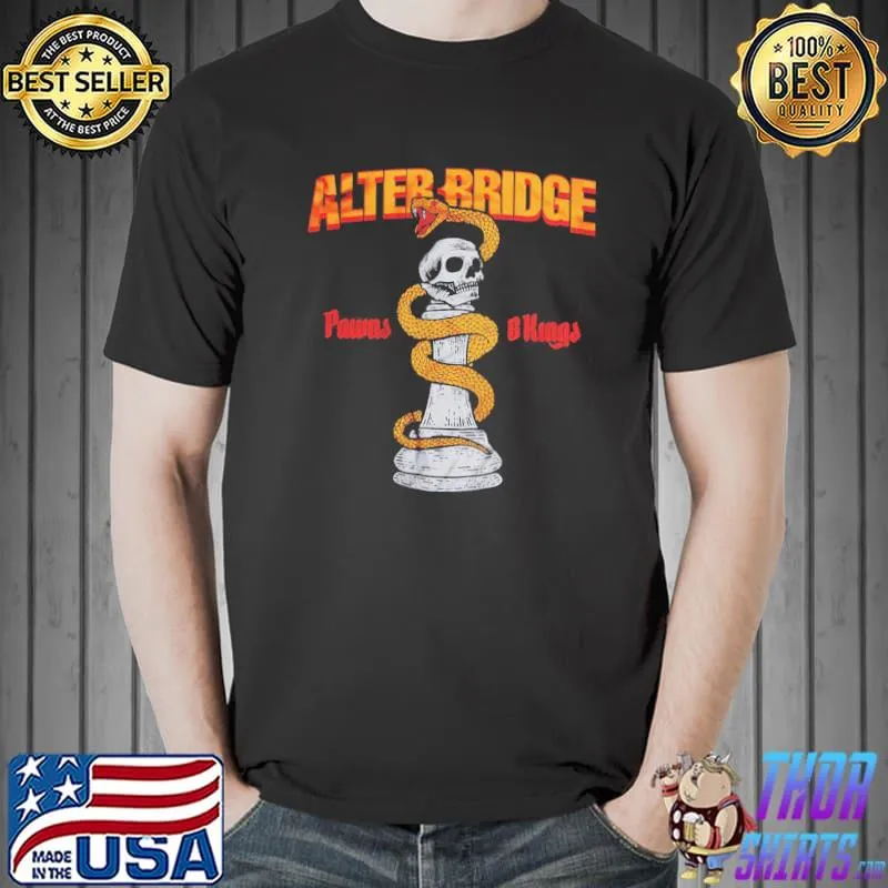Band alter bridge pawns and kings classic shirt