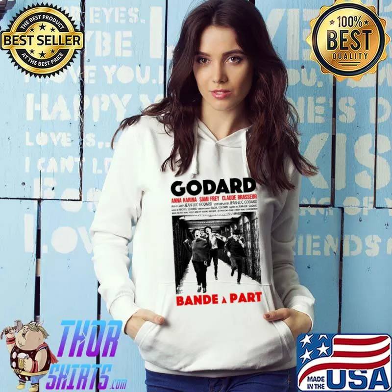 Bande a part a film by jeanluc godard s Hoodie