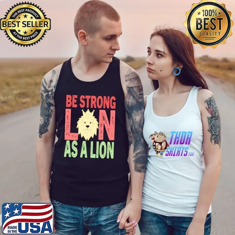 Be Strong As A Lion King Retro T-Shirt Tank Top