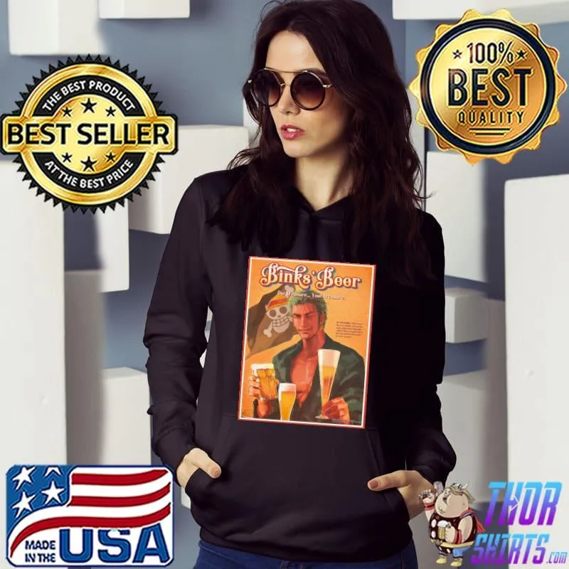 Binks' beer our treasure your treasure zoro one piece art s Hoodie