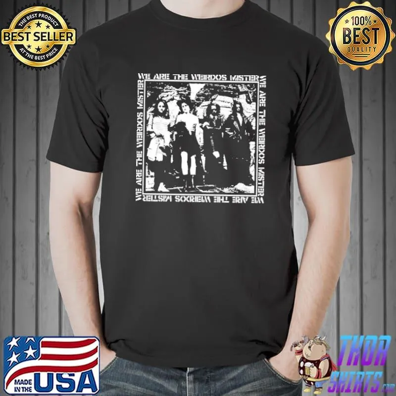 Black and white art the craft we are the weirdos mister classic shirt