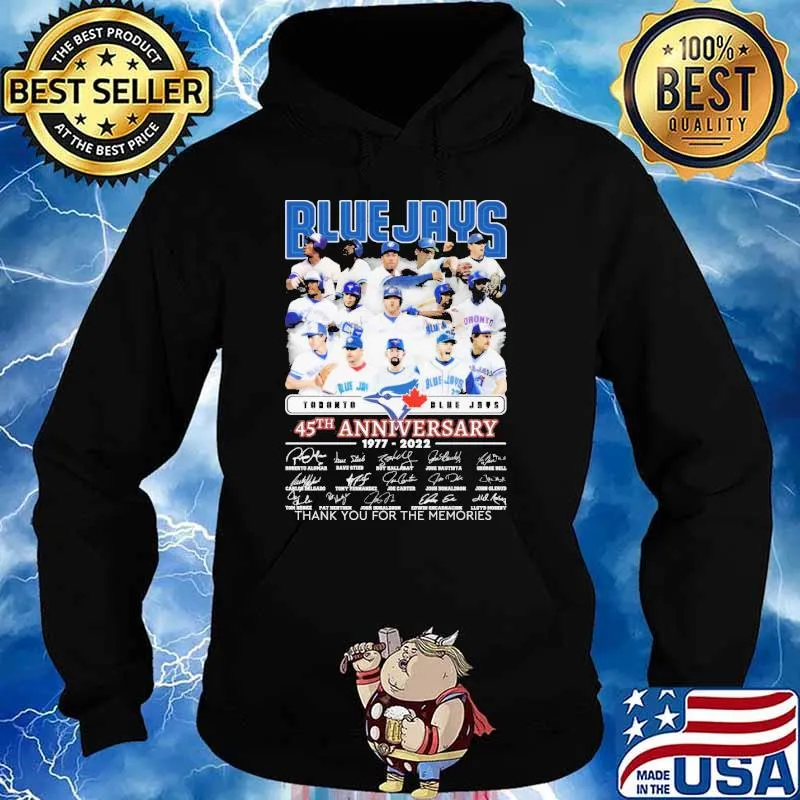 Blue Jays Toronto 45th Anniversary Shirt Hoodie