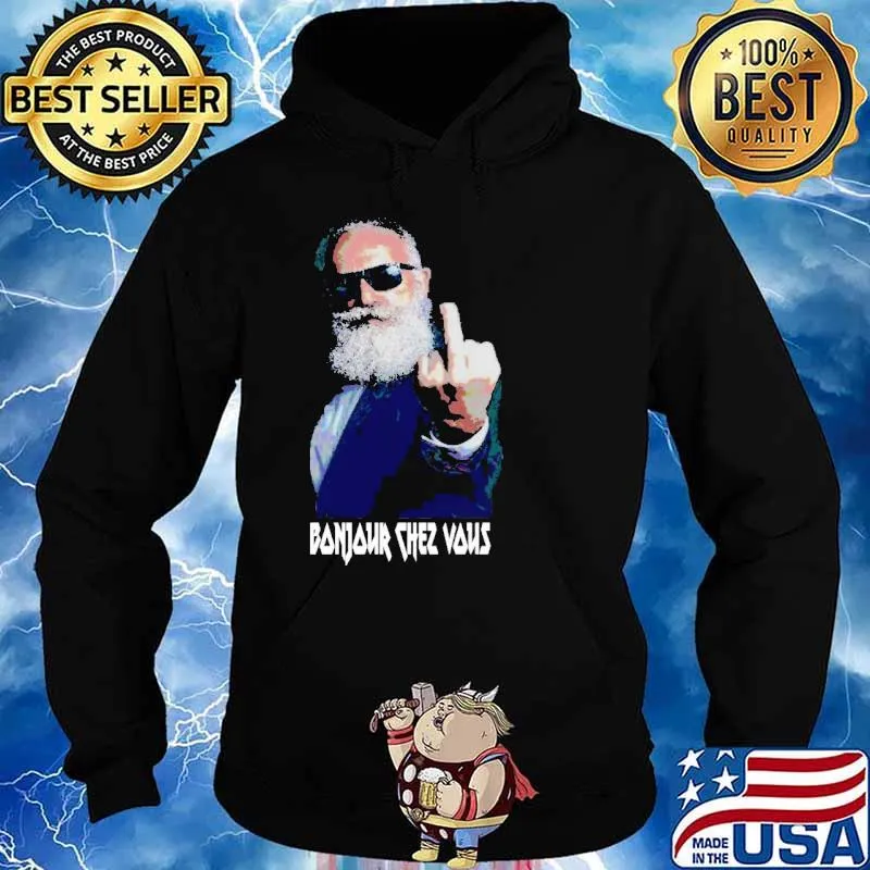Bonjour Zhez Vous Shirt Hoodie