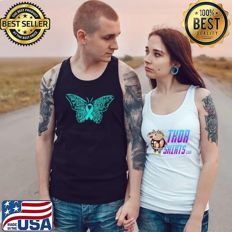 Butterfly words teal ribbon support ovarian cancer awareness s Tank Top