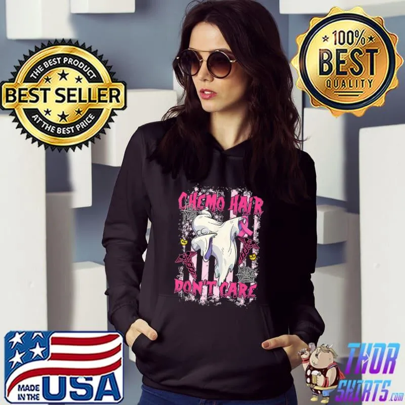 Chemo Hair Don't Care Halloween Boo Dabbing Breast Cancer Awareness Usa Flag T-Shirt Hoodie