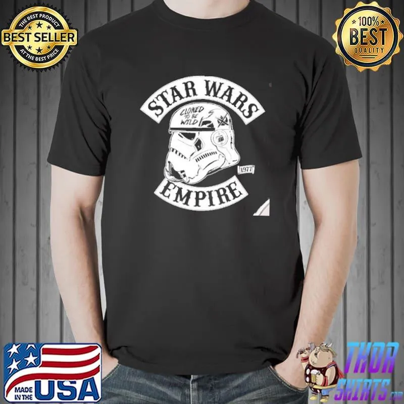Cloned to be wild Star wars stormtrooper classic shirt