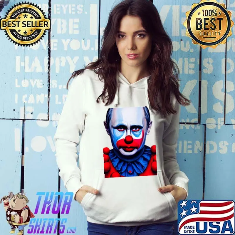 Clown World Vladimir Putin Sticker T-Shirt Hoodie