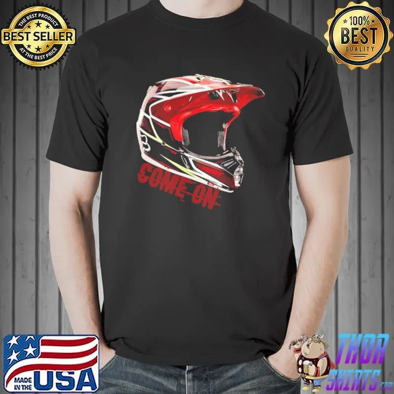 Come on max verstappen 33 the helmet classic shirt