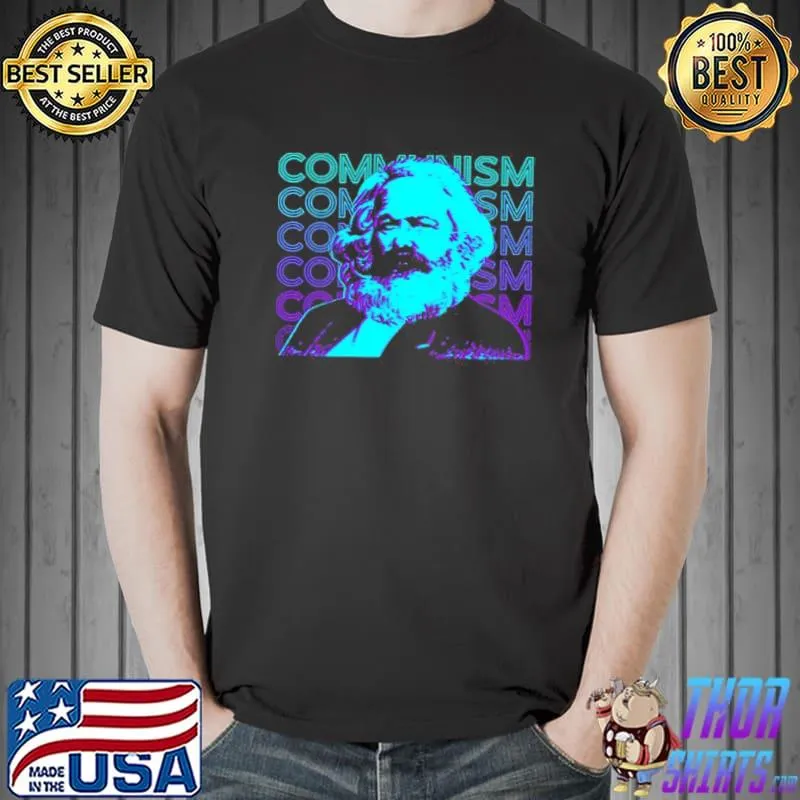 Communism karl marx marxism communist socialism socialist german political shirt