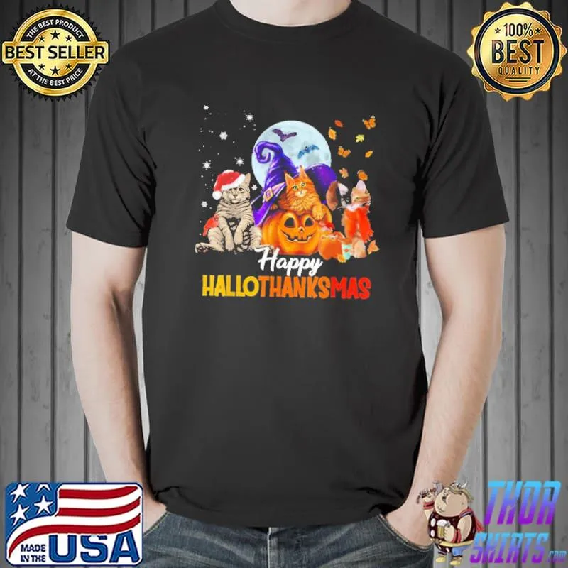 Cute cats happy thanksgiving cat happy hallothanksmas classic shirt