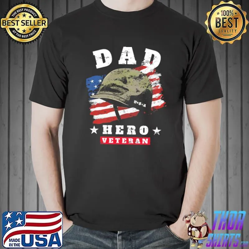 Dad us army veteran father my dad is a veteran shirt