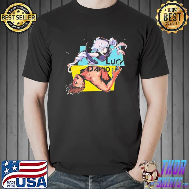 David and lucy cyberpunk edgerunners shirt