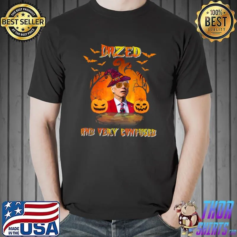 Dazed And Very Confused Joe Biden Confused Anti Biden Pumpkin Blood Moon Happy Halloween T-Shirt