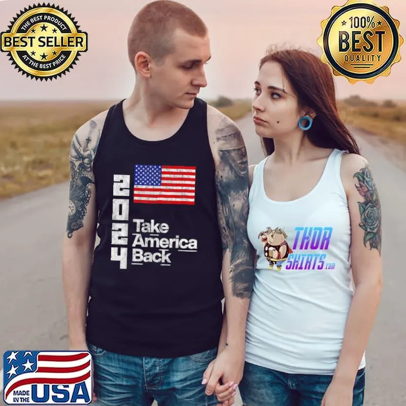 Donald Trump 2024 Take America Back Shirt President Usa Flag T-Shirt Tank Top