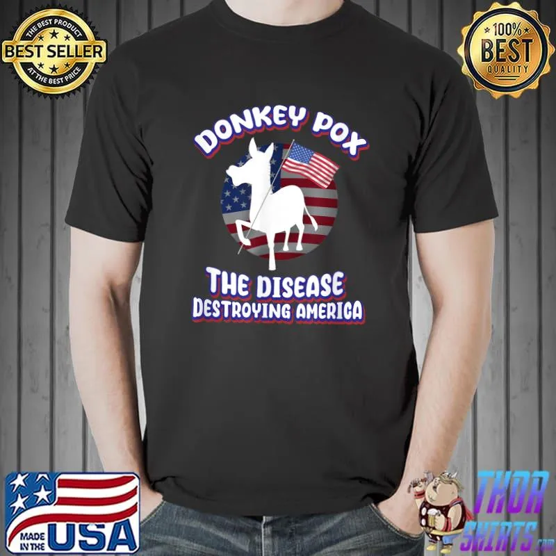 Donkey Pox The Disease Destroying America Donkeypox Usa Flag T-Shirt