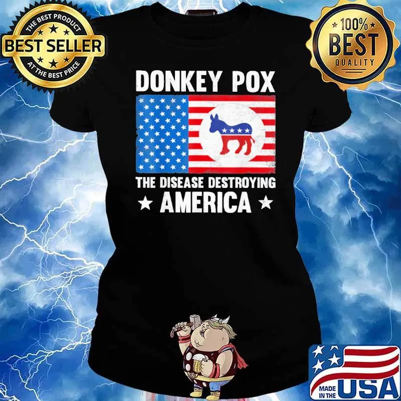 Donkey pox the disease destroying america flag s Ladies tee