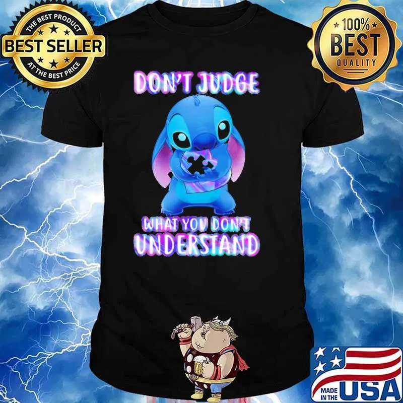 Don't Judge What You Don't Understand Stitch Autism Shirt