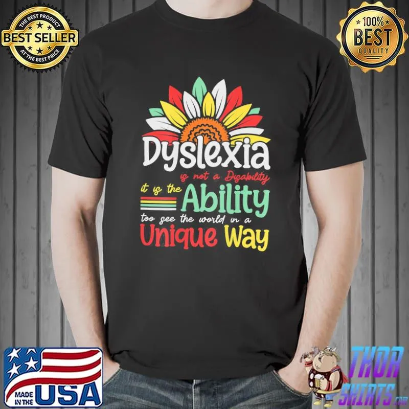Dyslexia is not disability dyslexia awareness silver ribbon classic shirt