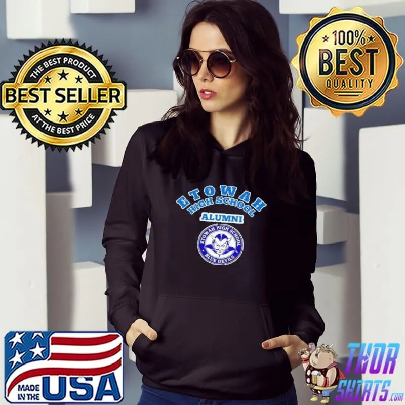 Etowah High School Alumni Shirt Hoodie