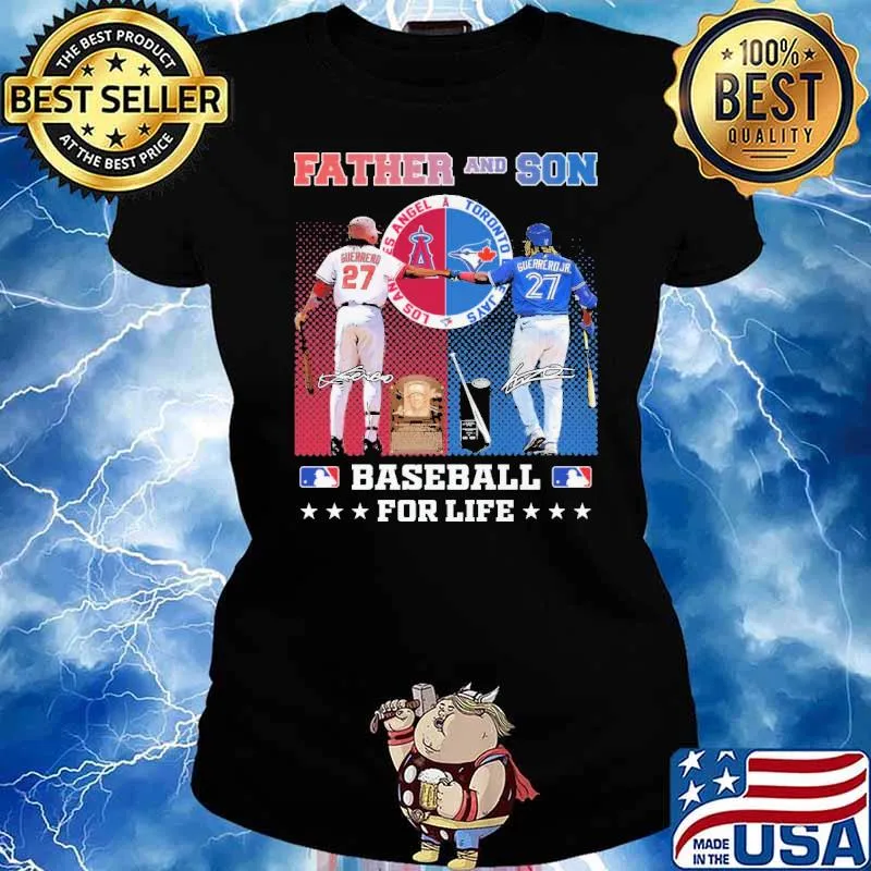 Father And Son Baseball For Life Los Angeles And Blue Jays s Ladies tee