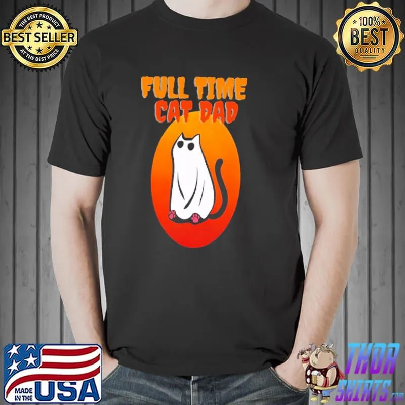 Full time cat dad funny black cat wearing ghost halloween trending shirt