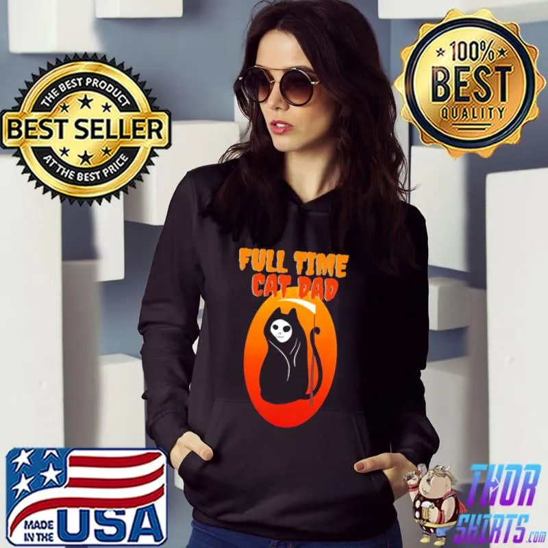 Full time cat dad funny grim reaper halloween trending s Hoodie
