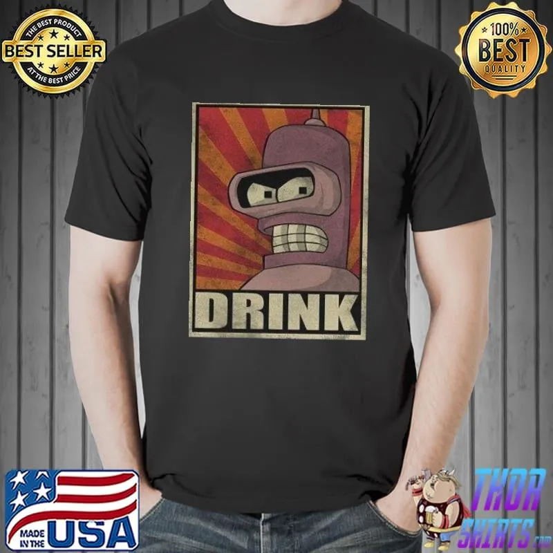 Futurama bender drinking trending shirt