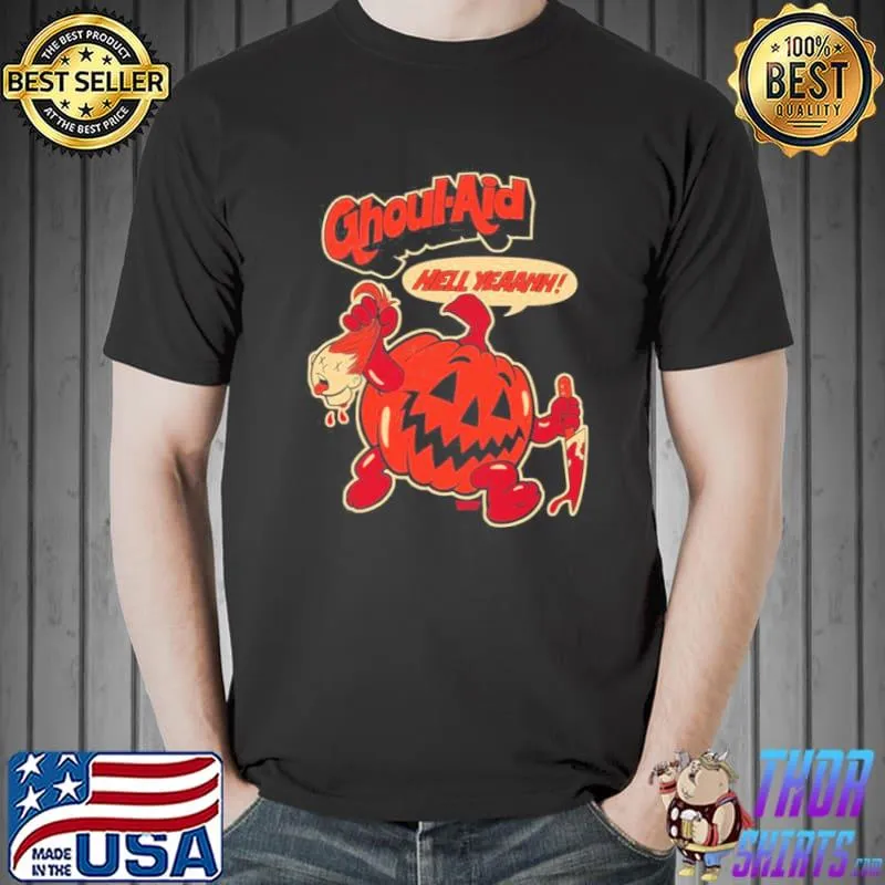 Ghoulaid hell yeaahh halloween classic shirt