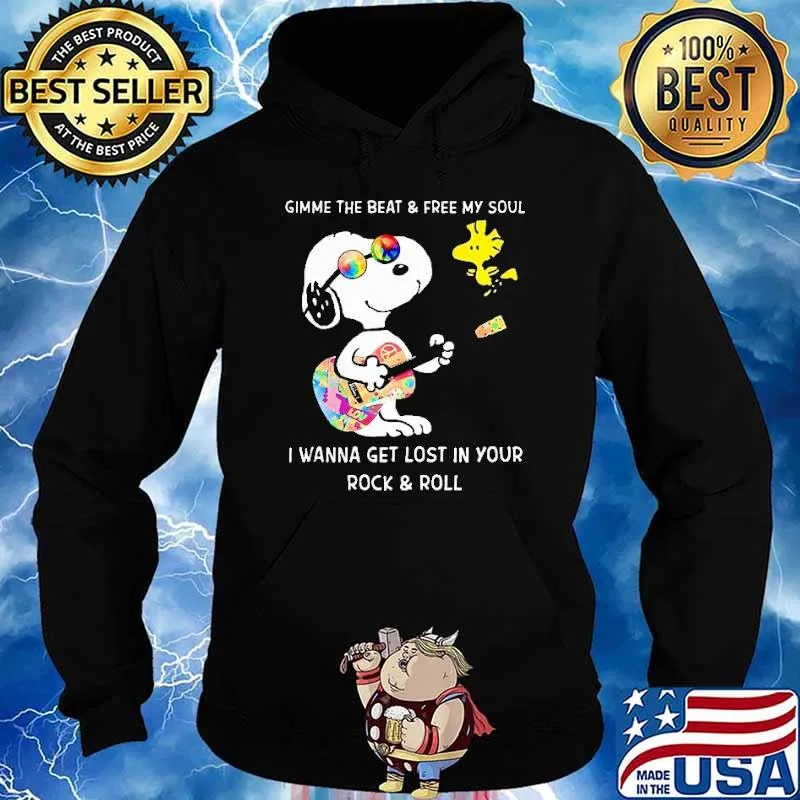 Gimme The Beat And Free My Soul I Wanna Get Lost In Your Rock And Roll Snoopy Shirt Hoodie