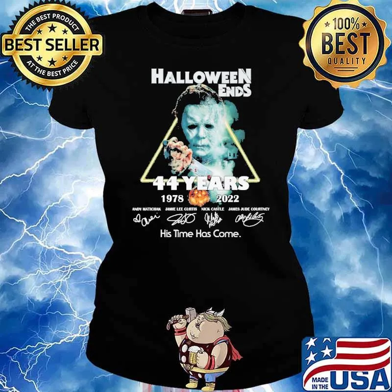 Halloween ends 44 years his time has come horror movie signatures s Ladies tee