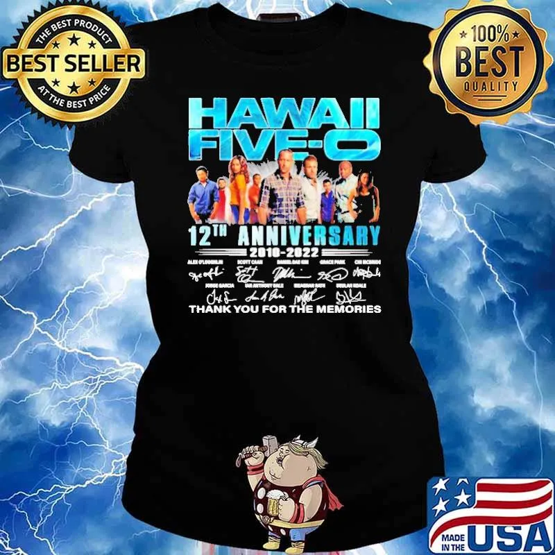 Hawaii Five O 12th anniversary 2010 2022 Thank You For The Memories Shirt Ladies tee