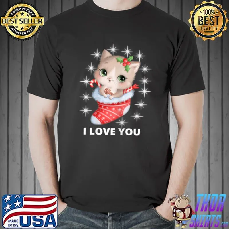 I love you so gorgeous with lines christmas T-Shirt