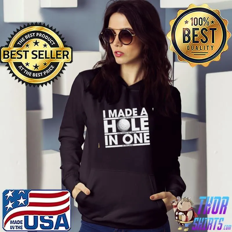 I Made A Bogey On Evey Hole Golf s Hoodie