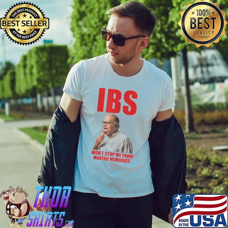Ibs won't stop me from making memories shirt