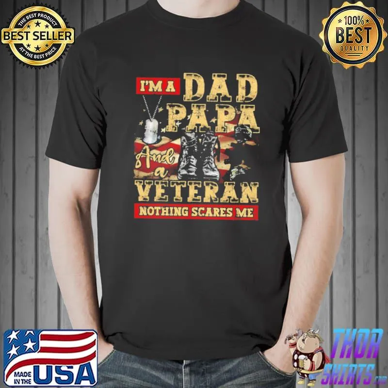 I'm a dad papa and a veteran father halloween veteran shirt