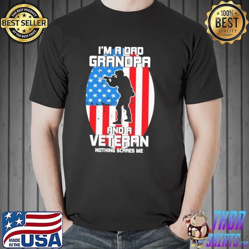 I'm a dad veteran my dad is a veteran shirt