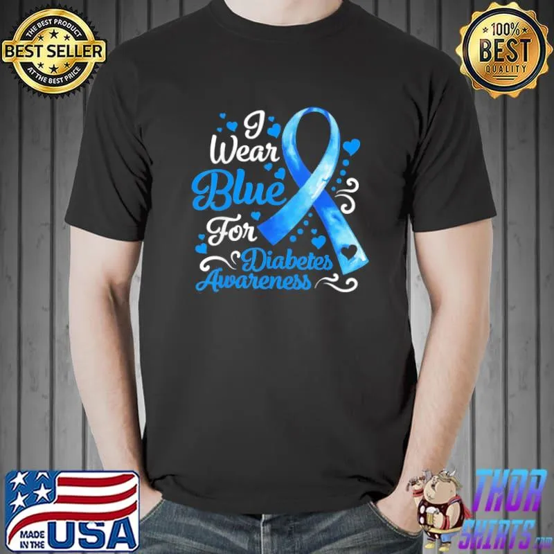 In november we wear blue ribbon diabetes awareness month classic shirt