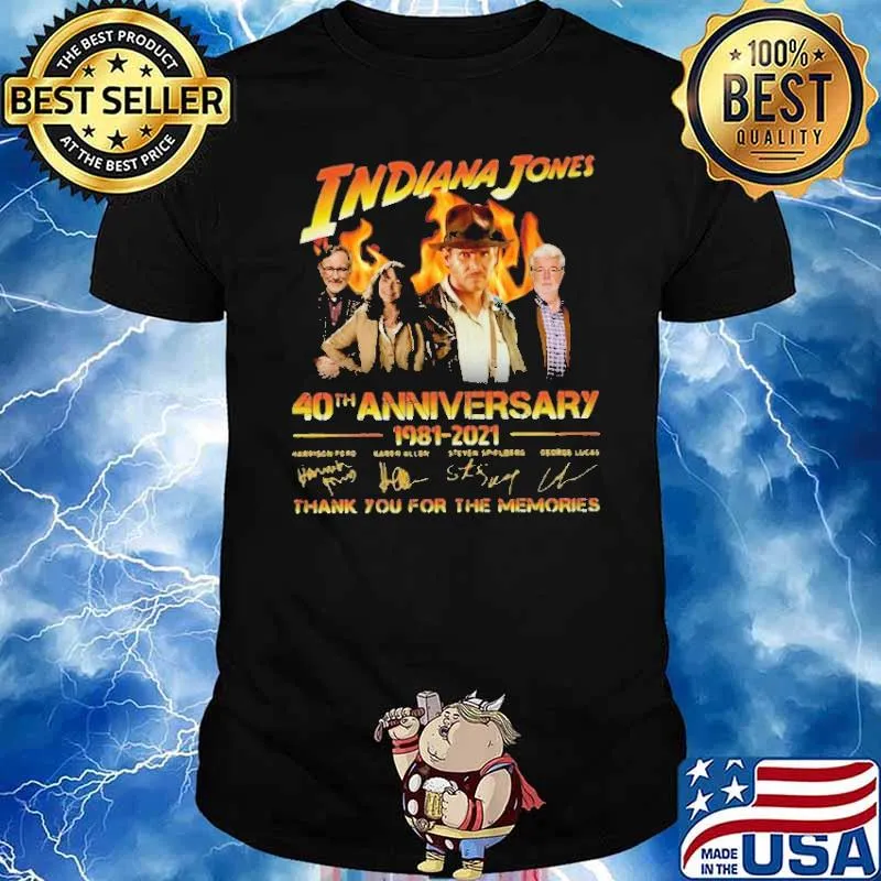 Indiana Jones 40th Anniversary 1981 2021 Thank You For THe Memories Shirt