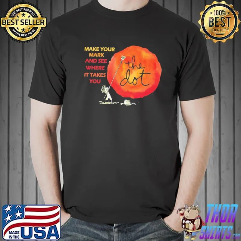 International dot day 2022 make your mark classic shirt
