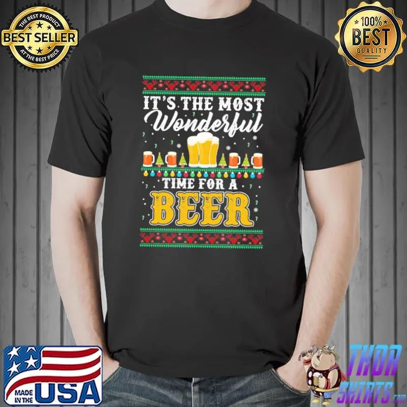 It's the most wonderful time for a beer funny ugly christmas shirt