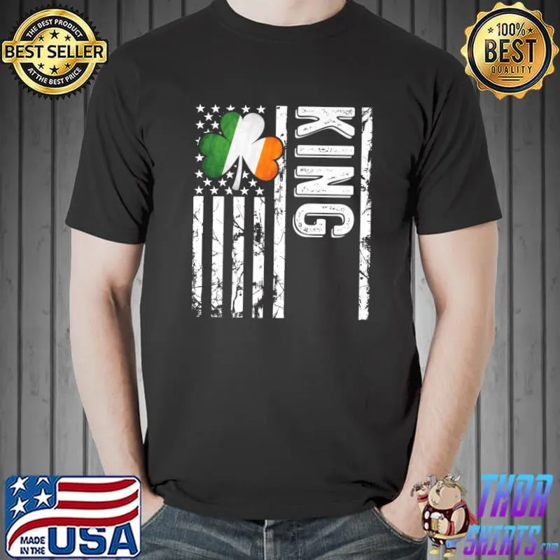 King Last Name Irish Pride Flag Usa St Patrick's Day T-Shirt
