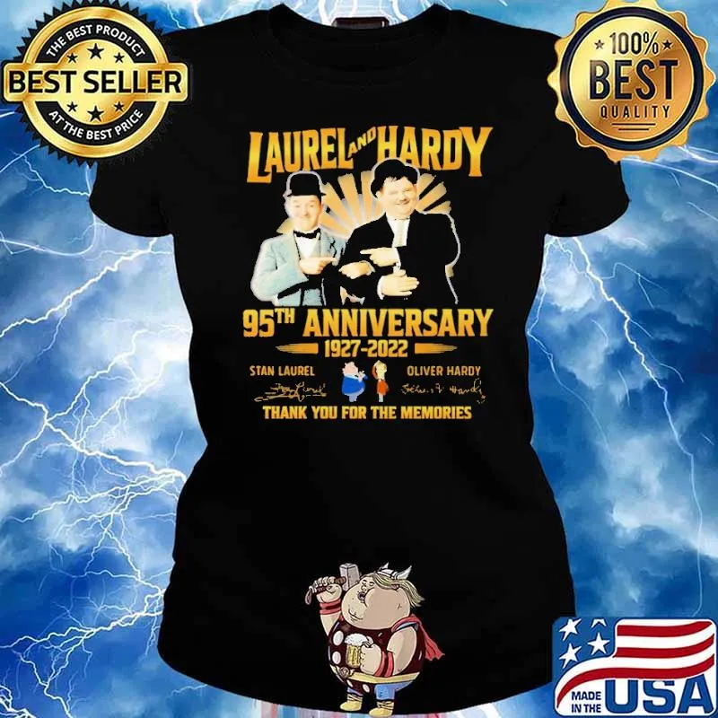Laurel And Hardy 95th Anniversary 1927 2022 THank You For The Memories Shirt Ladies tee