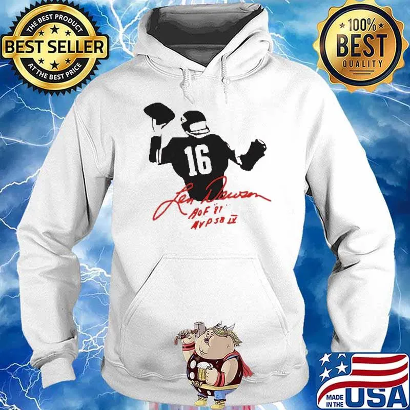 Len dawson Kansas city Chiefs hof 81 mvp 58 iv sport s Hoodie