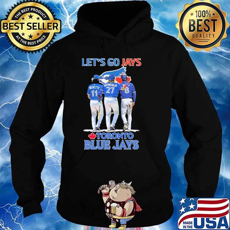Let's Go Jays Toronto BLue Jays s Hoodie