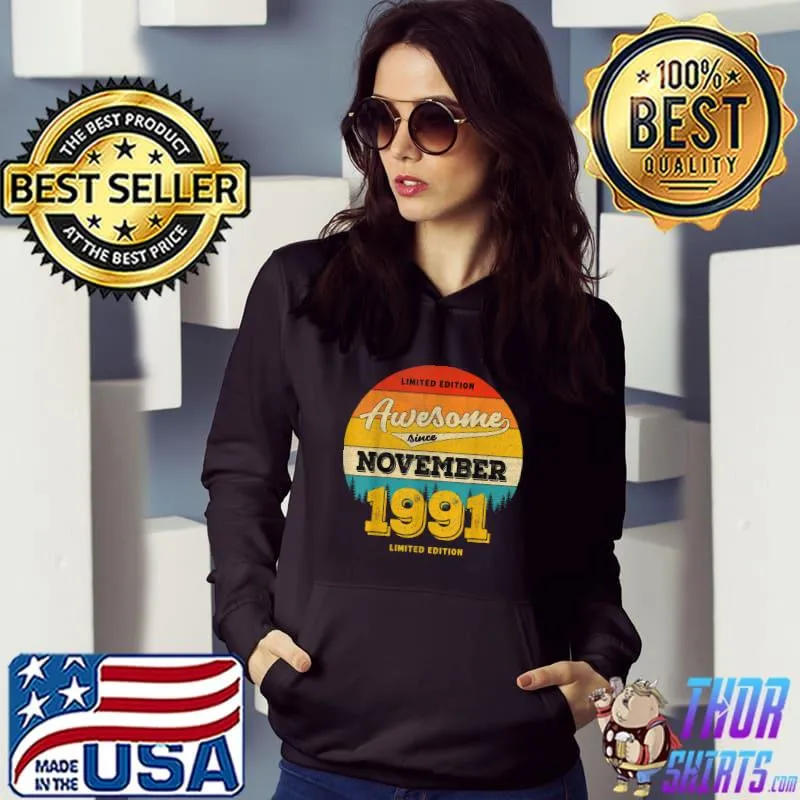 Limited Edition 31st Birthday Idea Awesome Since November 2012 31 Years Old Vintage T-Shirt Hoodie