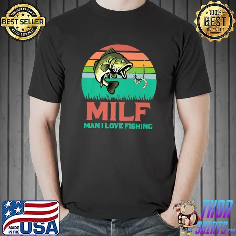 Man I Love Fishing Fishermen Presents Vintage Sunset T-Shirt