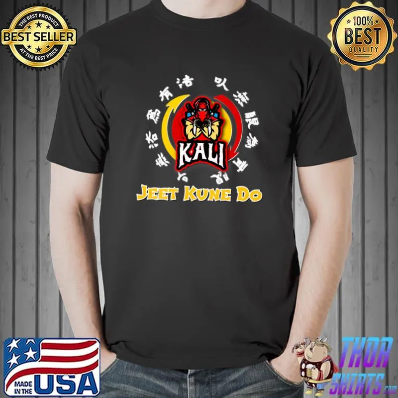 Martial Art Of Kali Blended with Jeet Kune Do JKD Arnis T-Shirt