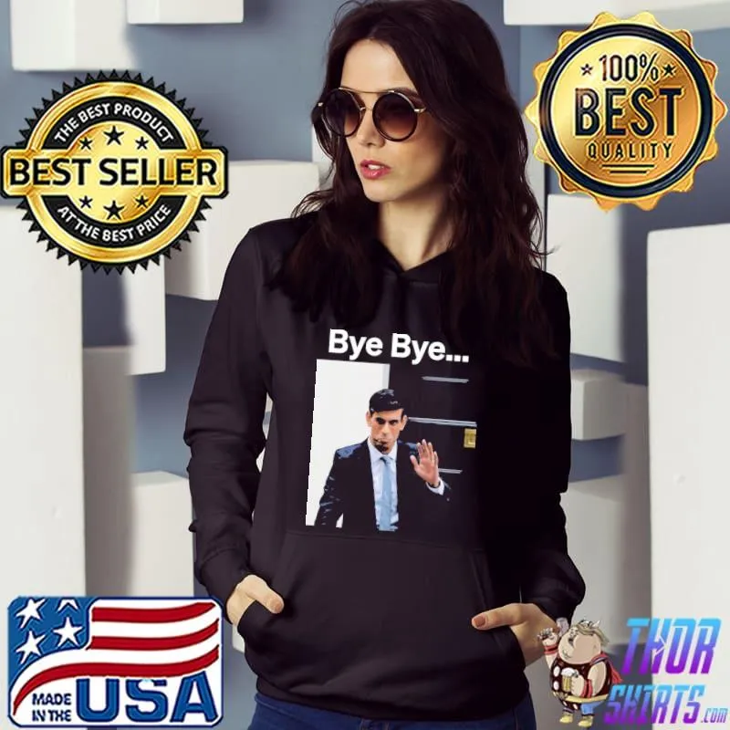 Meme rishI sunak bye bye classic s Hoodie