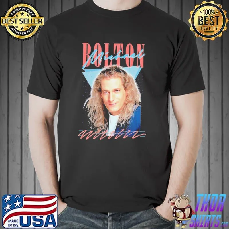 Michael bolton 90s design trending classic shirt